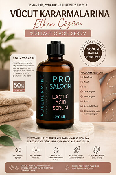 Puredermine Pro Saloon %50 Lactic Acid Serum 250 ML – Koltuk Altı, Dirsek, Di...