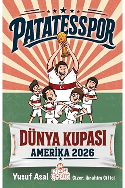 Nesil Çocuk Yayınları Patatesspor Dünya Kupası Amerika 2026