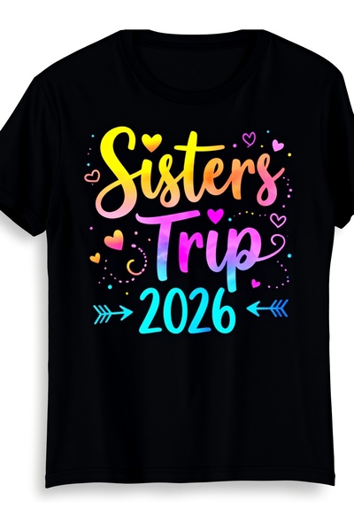 LİNA06 تي شيرت Cute Sisters' Weekend Getaway TShirt The 2026 Sister Road Trip...