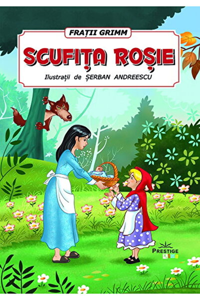 Editura Prestige Scufita rosie - Fratii Grimm