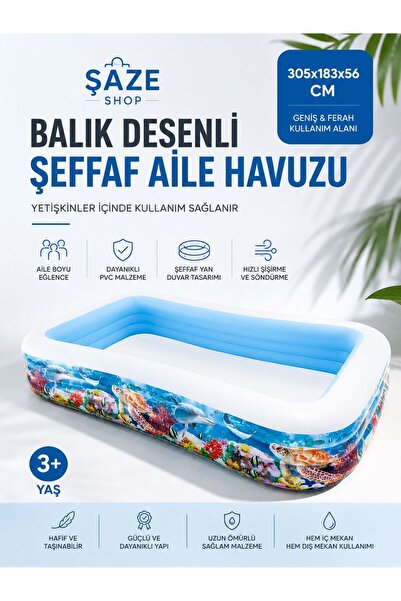 SAZE Balık Desenli Şeffaf Aile Havuzu 305x183x56 Cm Büyük Şişme Bahçe Havuzu ...