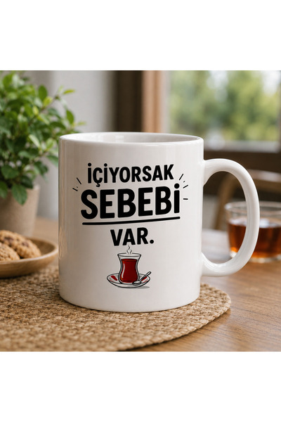 DKY Stylish Design Mug with the Phrase'If We Drink, There's a Reason' Written...