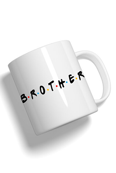 Generic Fashion World Mug Printed with High-quality Friends by name BROTHER