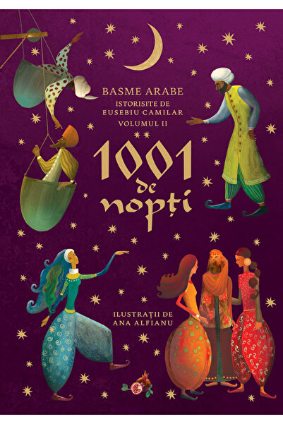 Editura Humanitas 1001 Nights - Volume II, Eusebiu Camilar - Humanitas Publis...