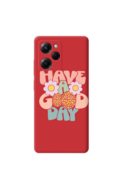 Other Xiaomi Poco X5 Pro Have A Good day Red Colored Silicone TPU Θήκη