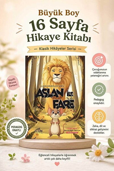 İCON YAYIN ASLAN İLE FARE - 16 Sayfa Eğitici Çocuk Hikaye Kitabı - HEDİYELİ