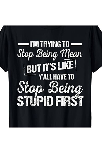 1001 Line I'm Trying to Improve Myself, but I Feel Everyone Should Wear with ...