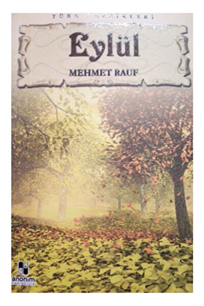 Anonim Yayıncılık Anonim - Eylül - Mehmet Rauf