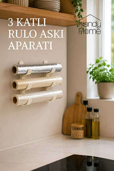 Nandy Home Mutfak Rulo Organizeri - 3 Katlı - Streç Folyo Askısı - Yapışkanlı...
