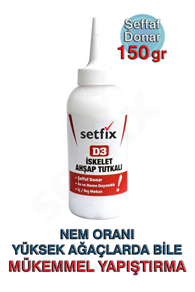 Setfix D3 İskelet Ahşap Tutkalı, 150gr / Şeffaf Donan, Suya Dayanıklı Mobilya...