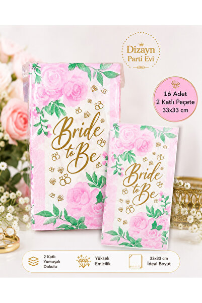 Dizayn Parti Evi Bride To Be Peçete 16'lı 33x33 cm Bekarlığa Veda Parti Süsü ...
