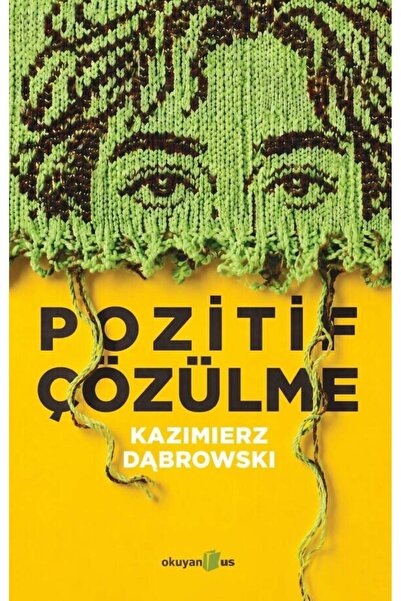 Okuyan Us Yayınevi Pozitif Çözülme