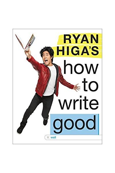 Little, Brown Books for Young Readers Cum să scrii bine de la Ryan Higa
