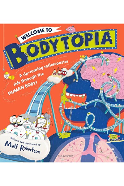 Bloomsbury Childrens Books Welcome to Bodytopia