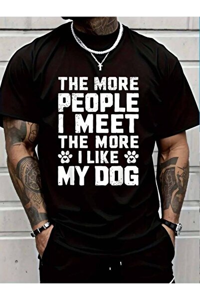 9JY تي شيرت قطني 100% بطبعة 'People Meet The More I Like My Funny Dog Mom' لل...