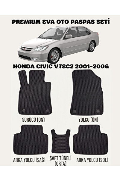 FEYZA OTO HONDA CIVIC VTEC2 SERİSİ 2001 - 2006 ARASI ARACA ÖZEL EVA PASPAS TA...