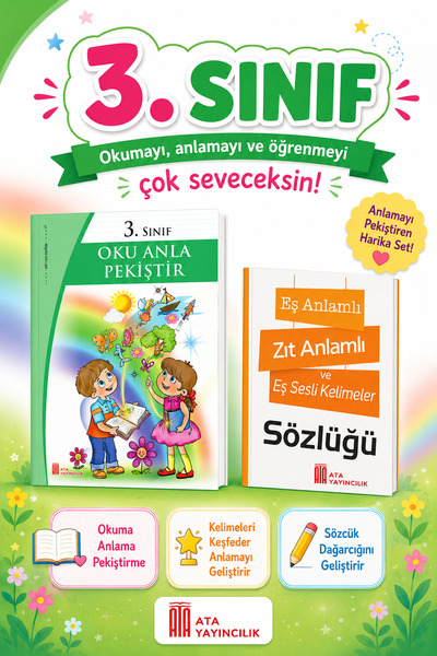 Ata Yayıncılık 3.Sınıf Oku Anla Pekiştir + Eş Anlamlı, Zıt Anlamlı ve Eş Sesl...