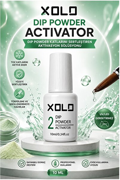 xolo Dip Powder Activator 10 ml Toz Katlarını Sertleştiren Aktivasyon Solüsyo...