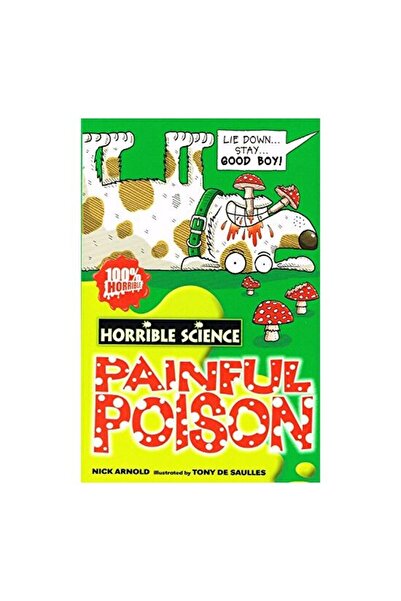 Scholastic Otrăvă dureroasă (Știință Horibilă)