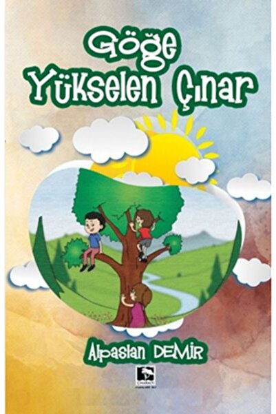 Çınaraltı Yayınları Göğe Yükselen Çınar