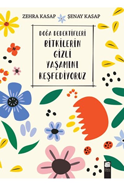 Final Kültür Sanat Yayınları المباحث الطبيعة - نحن نكتشف الحياة السرية للنباتات