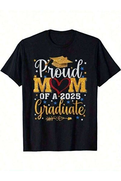 25W Proud Moms The Class Of 2025 "Celebration T-Shirt Black, Shiny Golden Whi...