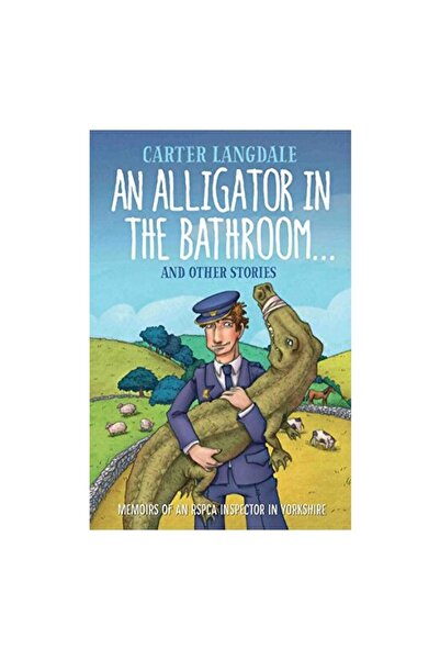 Generic (Unbranded) Alligator in the Bathroom...and Other Stories
