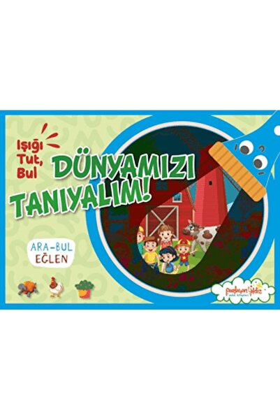Parlayan Yıldız Işığı, Tut, Dünyamızı Tanıyalım!