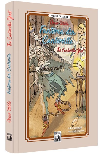 Neverland Fantoma din Canterville. The Canterville Ghost - Oscar Wilde