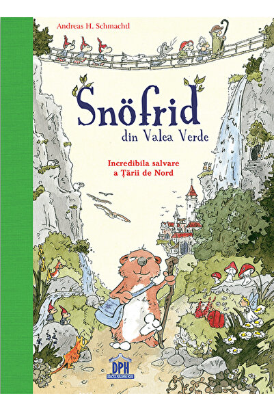 Didactica Publishing House Snofrid din Valea Verde. Incredibila salvare a Tar...