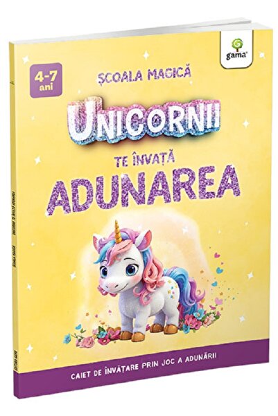 Gama Unicornii te invata adunarea