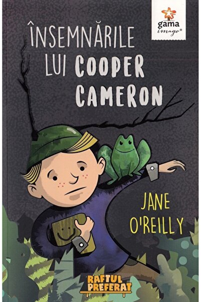 Gama Insemnarile lui Cooper Cameron - Jane O'Reilly