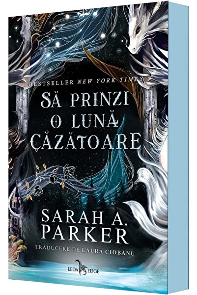 LEDA Sa prinzi o luna cazatoare - Sarah A. Parker