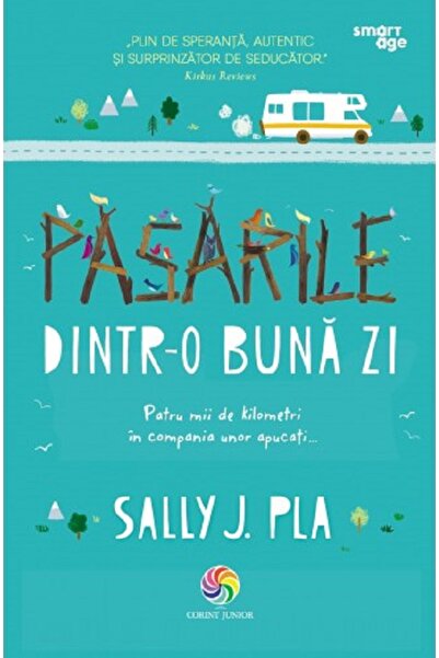 Corint Pasarile dintr-o buna zi - Sally J. Pla