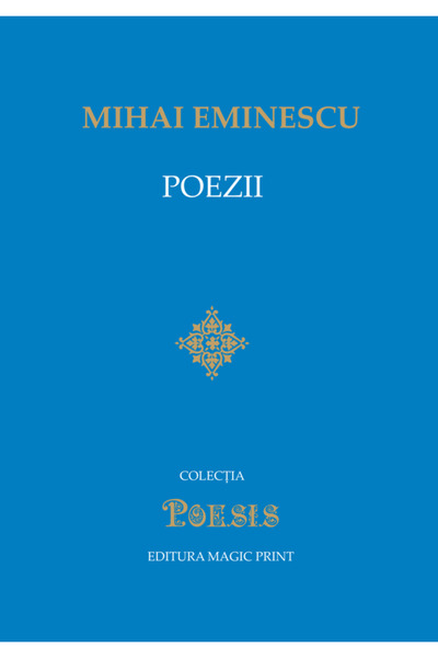 MAGIC PRINT Poezii - Mihai Eminescu