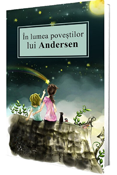 PAUL EDITIONS In lumea povestilor lui Andersen - Hans Christian Andersen