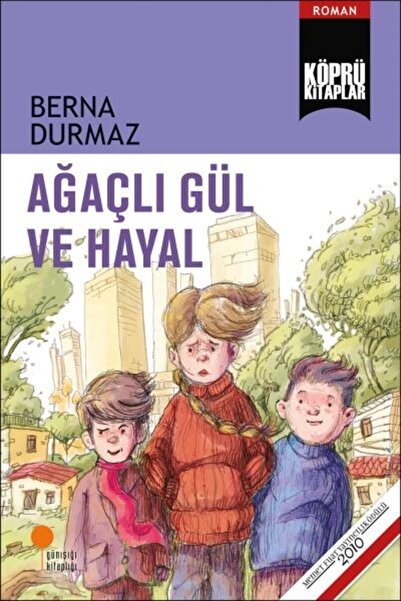 Günışığı Kitaplığı Ağaçlı Gül ve Hayal