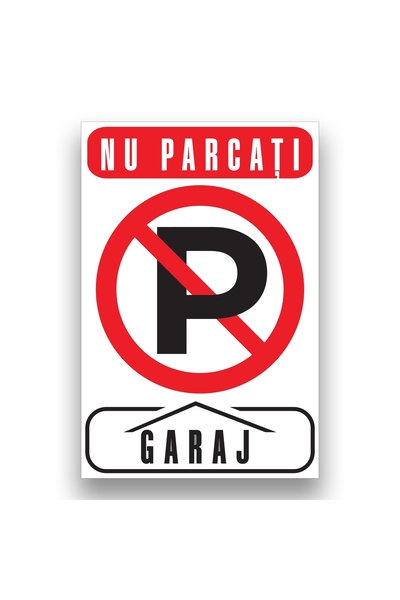 OEM Indicator semnalizare Nu parcati - garaj, placi compozite din aluminiu, 3...