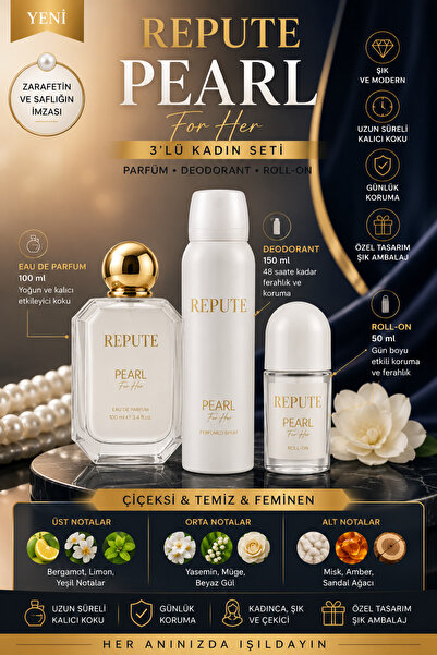 repute Pearl For Her 3'lü Kadın Parfüm Seti – Eau de Parfum 100 ml + Deodoran...