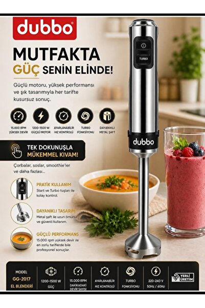 dubbo EL BLENDER GÜÇLÜ MOTOR PASLANMAZ MALZEME 1200 W.ÇELİK LÜKS 2 ve 4 DİŞLİ