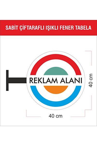 DURAK REKLAM Çiftaraflı Işıklı Fener Tabela