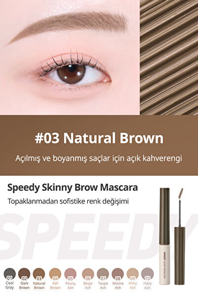 PERIPERA Renklendirici ve Sabitleyici Kaş Maskarası Speedy Skinny Brow Mascara 03 Natural