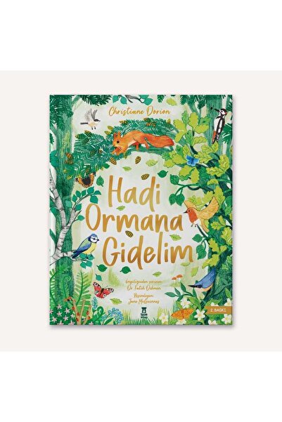 Taze Kitap Hadi Ormana Gidelim