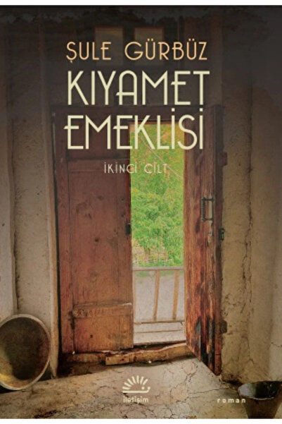 İletişim Yayınları Kıyamet Emeklisi (2.CİLT)