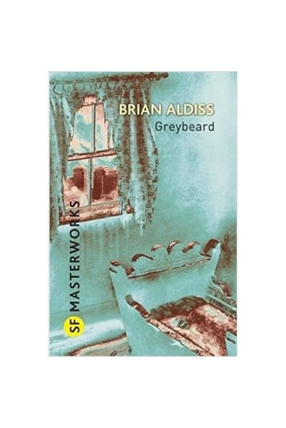 Gollancz SF Masterworks: Greybeard