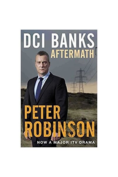 Pan Books DCI Banks: Aftermath pe Peter Robinson