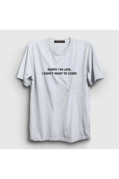 Presmono Unisex White Sorry I'm Late T-shirt412699tt