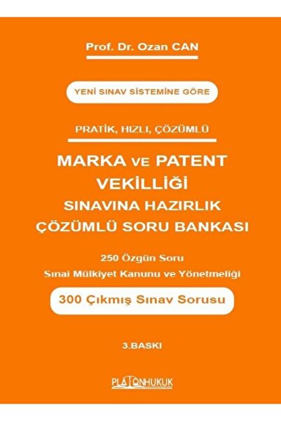 Platon Hukuk Yayınları Marka ve Patent Vekilliği Sınavına Hazırlık Çözümlü So...