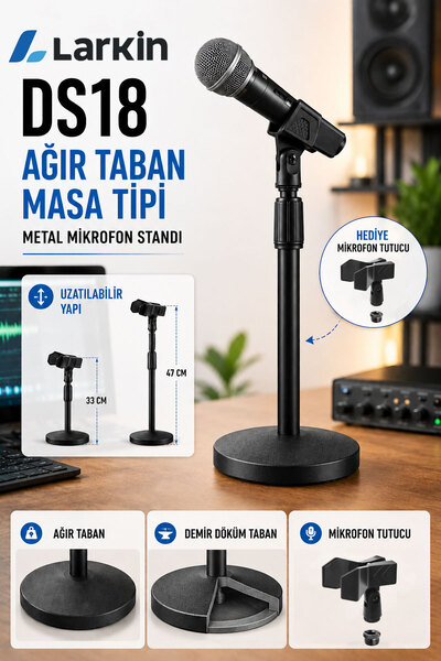 Larkin DS18 Ağır Taban Masa Tipi Mikrofon Standı (AĞIR TABAN)