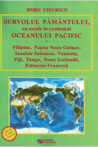 Editura Rovimed Publishers Survolul Pamantului, cu escale in exotismul Oceanu